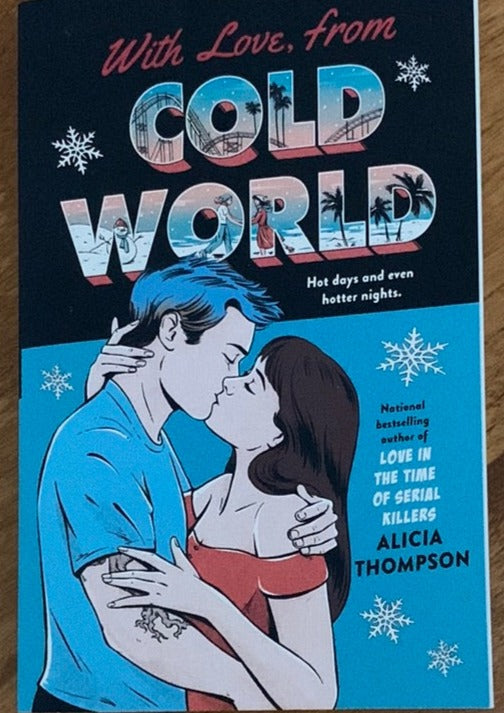 With Love, from Cold World - Alicia Thompson