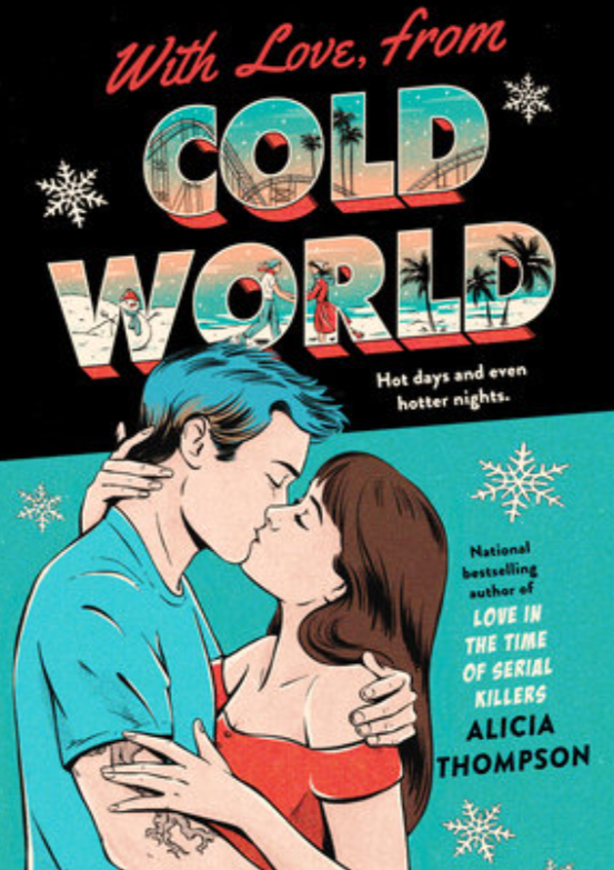 With Love, from Cold World - Alicia Thompson