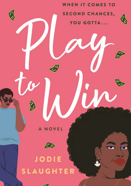 Play to Win - Jodie Slaughter