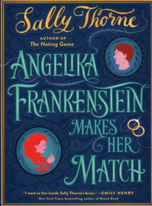 Angelika Frankenstein Makes Her Match