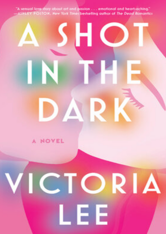 A Shot in the Dark - Victoria Lee